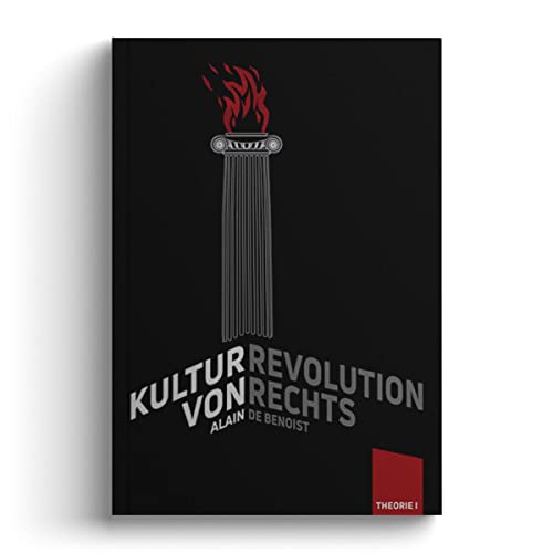Kulturrevolution von rechts: Gramsci und die Nouvelle Droite (Theorie) von jungeuropa Verlag